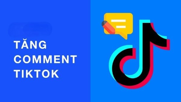 Tăng comment TikTok mang lại nhiều lợi ích đáng kể